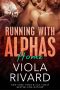 [Running With Alphas 07] • Home (Running With Alphas Book 7)